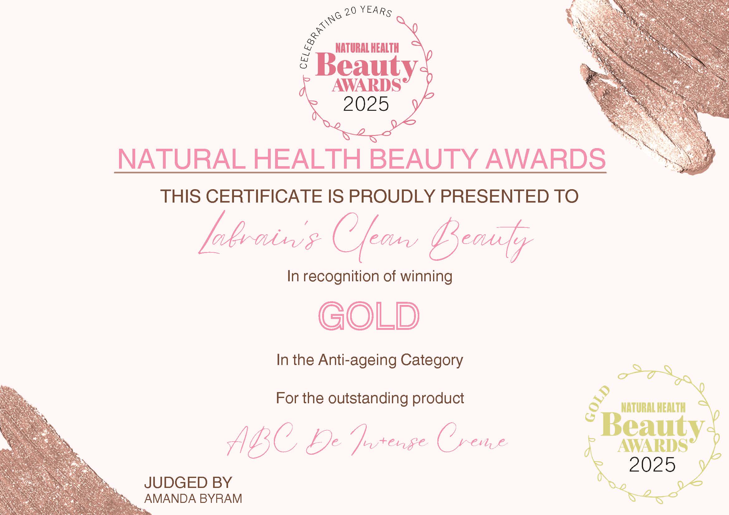 Certificate from the Natural Health Beauty Awards 2025 for 'LABRAINS Clean Beauty' in the Anti-ageing Category for product ABC DE INTENSE CREME